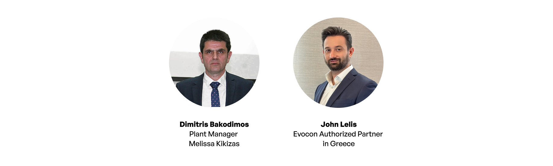 Pictures of Dimitris Bakodimos, Plant Manager at Melissa Kikizas, and John Lelis, Evocon Authorized Partner in Greece.